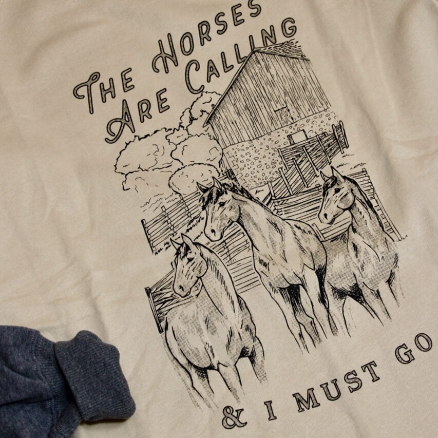 The Horses Are Calling Sweatshirt